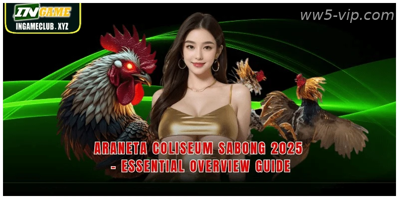 Araneta Coliseum Sabong 2026 Essential Overview Guide