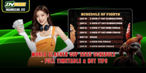 World Slasher Cup 2025 Schedule Full Timetable Hot Tips