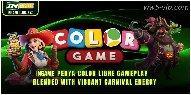 WW5 perya color libre gameplay blended with vibrant carnival energy